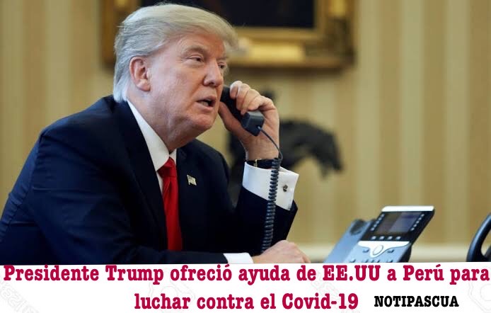 Presidente Trump Ofreció ayuda de EEUU a Perú para luchar contra el Covid-19